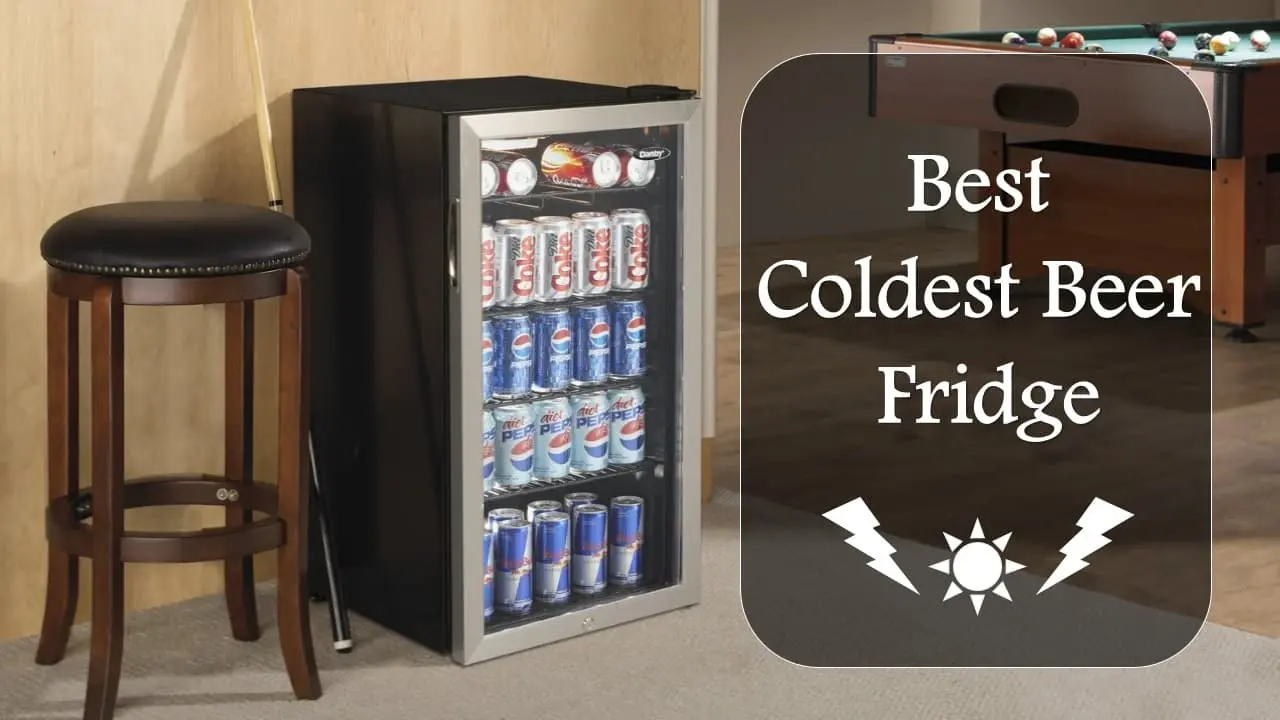coldest beer fridge
