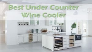 best under counter wine cooler